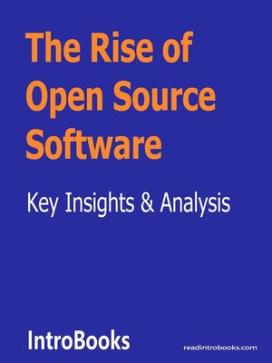cover image of The Rise of Open Source Software